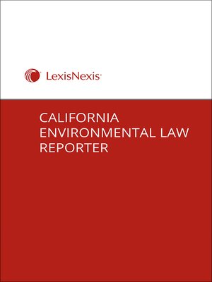 cover image of California Environmental Law Reporter